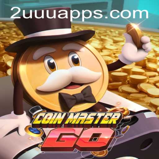 Discover the Exciting World of CoinMasterGO with 2UUU
